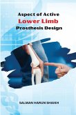 Aspect of Active Lower Limb Prosthesis Design