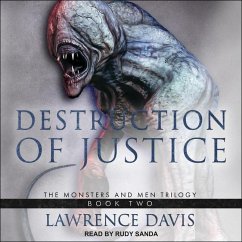 Destruction of Justice - Davis, Lawrence