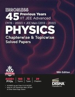 Errorless 45 Previous Years IIT JEE Advanced (1978 - 2021) + JEE Main (2013 - 2022) PHYSICS Chapterwise & Topicwise Solved Papers 18th Edition PYQ Que - Disha Experts