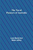 The Naval Pioneers of Australia