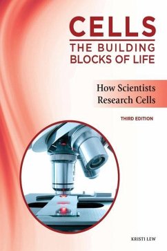 How Scientists Research Cells, Third Edition - Lew, Kristi