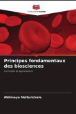 Principes fondamentaux des biosciences