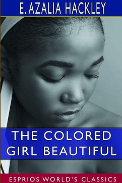 Cover The Colored Girl Beautiful (Esprios Classics)