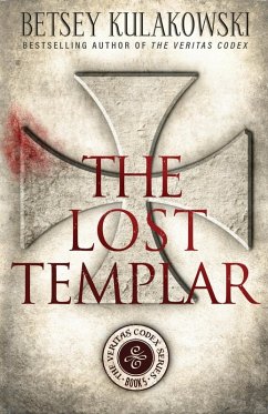 The Lost Templar - Kulakowski, Betsey