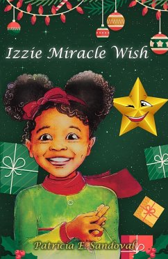 Izzie Miracle Wish - Sandoval, Patricia E.