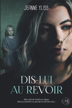 Dis-lui au revoir - Yliss, Jeanne