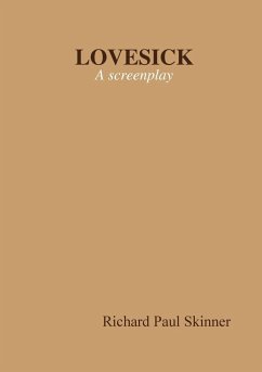 LOVESICK - Skinner, Richard Paul