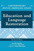 Education and Language Restoration, Revised Edition