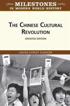 The Chinese Cultural Revolution, Updated Edition - Slavicek, Louise