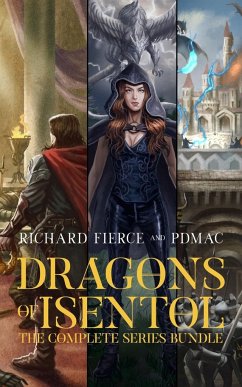 Dragons of Isentol - Fierce, Richard; Pdmac