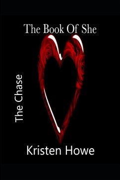 The Book Of She - Howe, Kristen