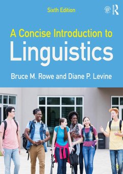 A Concise Introduction to Linguistics (eBook, ePUB) - Rowe, Bruce M.; Levine, Diane P.