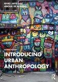 Introducing Urban Anthropology (eBook, ePUB)