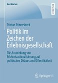 Politik im Zeichen der Erlebnisgesellschaft (eBook, PDF)
