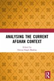 Analysing the Current Afghan Context (eBook, ePUB)