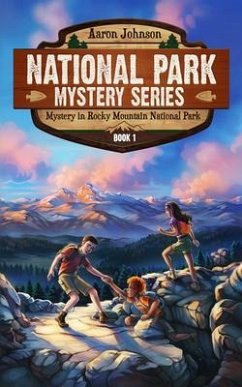 Mystery in Rocky Mountain National Park (eBook, ePUB) - Johnson, Aaron