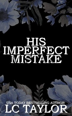 His Imperfect Mistake - Taylor, Lc