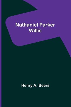 Nathaniel Parker Willis - A. Beers, Henry