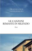 LE CANZONI RIMASTE IN SILENZIO