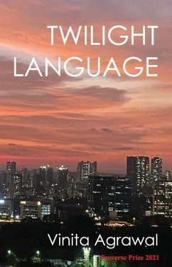 Twilight Language - Agrawal, Vinita