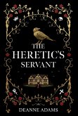 The Heretic's Servant