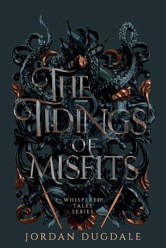 The Tidings of Misfits - Dugdale, Jordan