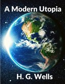 A Modern Utopia A Modern Utopia