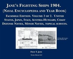 Jane's Fighting Ships 1904. (Naval Encyclopedia and Year Book) - Jane, Fred T; Jane [Ai], Fred T