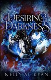 Desiring Darkness