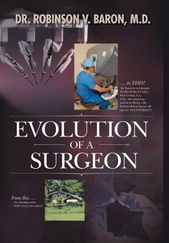 Evolution of a Surgeon - Baron, Robinson V.