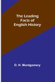 The Leading Facts of English History