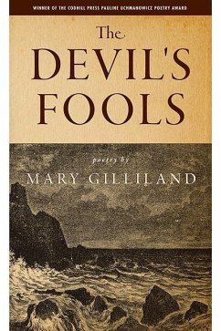 The Devil's Fools - Gilliland, Mary