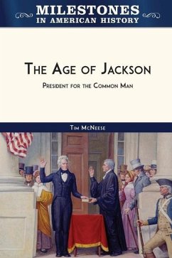 The Age of Jackson - McNeese, Tim