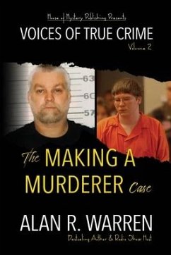 The Making A Murderer Case - Warren, Alan R.