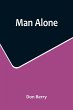Man Alone - Bild 1