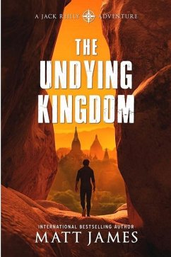 The Undying Kingdom - James, Matt