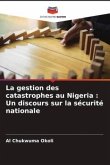 La gestion des catastrophes au Nigeria : Un discours sur la sécurité nationale