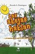 Las abejas hablan - Bild 1