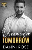 Dreams for Tomorrow: A Contemporary Romance