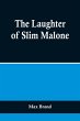 The Laughter of Slim Malone - Bild 1