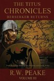 The Titus Chronicles-Berserker Returns