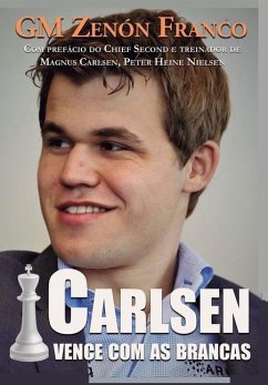 Carlsen Vence com as Brancas - Franco, Zenón