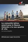 La comunità latino-americana in Nuova Zelanda e la sua qualità di vita