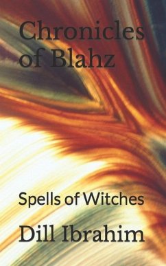 Chronicles of Blahz: Spells of Witches - Ibrahim, Dill Shard