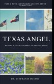 Texas Angel Part 2 Four Empowering Lessons About Connection: From Blessed Assurance to Genuine Faith