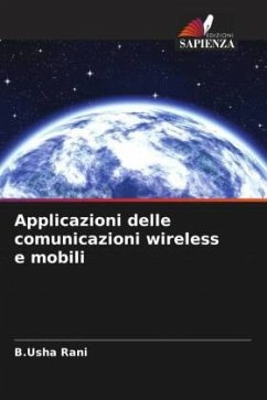 Applicazioni delle comunicazioni wireless e mobili - Rani, B.Usha