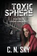 Toxic Sphere: Volume 3: Enemy Apparent - Bild 1