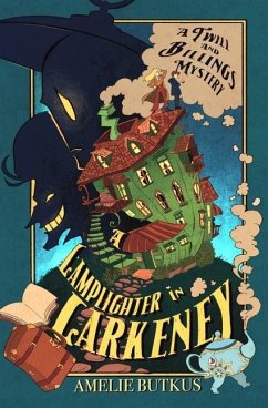 A Lamplighter in Larkeney: A Twill and Billings Mystery - Butkus, Amelie Chea