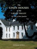 Linen Houses of the Lagan Valley and Their Families