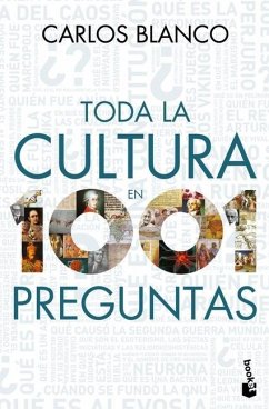 Toda La Cultura En 1001 Preguntas - Blanco, Carlos